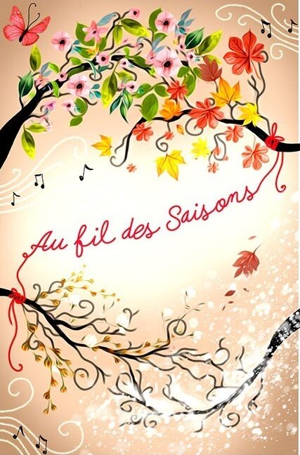 Au fil des saisons